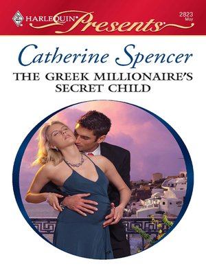 cover image of The Greek Millionaire's Secret Child